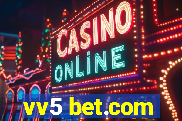 vv5 bet.com